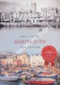 Dartmouth Through Time by CAMPBELL, Ginny